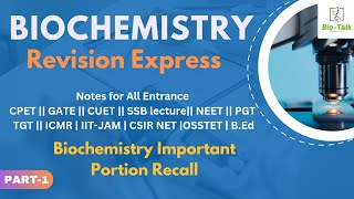 Biochemistry Revision Express Part 1  Biochemistry important portion Recall for All Entrance [upl. by Omland421]