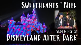 Sweethearts Nite at Disneyland 2024  Vlog amp Review [upl. by Readus]