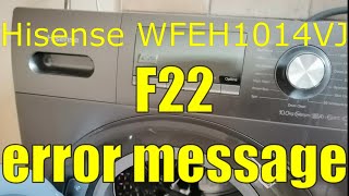 Washing Machine Hisense WFEH1014VJ error message F22 [upl. by Scutt289]