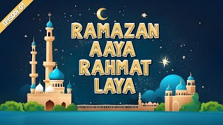 Ramazan Aaya Rahmat Laya  Episode 01  16 March 2024  FGN Channel [upl. by Assirehc]