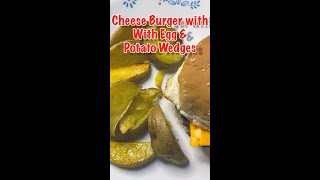 Cheese Burger with Egg Served with Potato Wedges  Zesty Foods with MJM  ZF  shorts [upl. by Bbor]