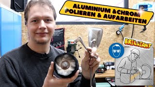 Aluminium und Chrom Polieren  Aufarbeiten Restauration Tipps  Restauration amp Technik [upl. by Ellicul]