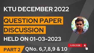 KTU DECEMBER 2022  QUESTION PAPER DISCUSSION  PART 2  HELD ON 01032023 [upl. by Christiane652]