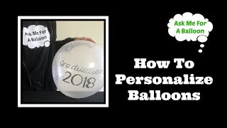 How To Personalize Balloons With Vinyl [upl. by Burns]