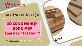 ✅ So Sánh gỗ công nghiệp HDF và MDF  cửa gỗ An Cường  cửa gỗ Laminate  cửa gỗ Melamine [upl. by Arnulfo566]