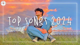 Top songs 2024 🎧 Trending songs 2024 updated weekly  Trending music 2024 [upl. by Nwatna]