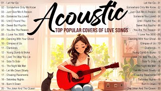 Best Acoustic Songs 2024 🔆 Acoustic Covers of Popular Songs Trending Music 2024 New Songs 2024 Cover [upl. by Esej]