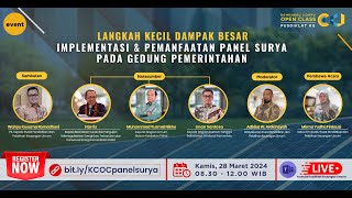 KCOC Langkah Kecil Dampak Besar  Implementasi amp Pemanfaatan Panel Surya pada Gedung Pemerintahan [upl. by Rednijar]