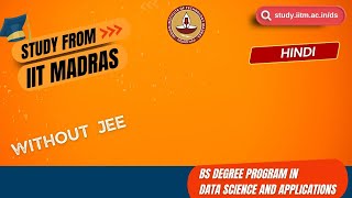 BS Degree Program in Data Science at IIT Madras  Enrolment Now Open for 2024 Hindi [upl. by Odel]