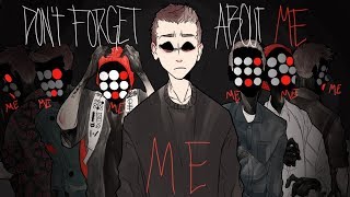 Dont forget about me REMAKE [upl. by Martyn]