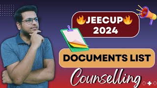 🔥JEECUP 2024🔥Documents 📃 List [upl. by Caasi571]