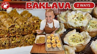 BAKLAVA 2 WAYS  Chef RV [upl. by Belinda931]