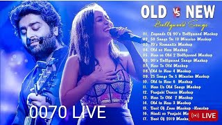 0070 LIVE OLD VS NEW BOLLYWOOD SONGS TOP 247 [upl. by Aettam479]