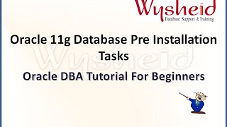 Oracle Tutorial For Beginners Oracle Database Preinstallation Tasks Oracle DBA Training [upl. by Lenra541]