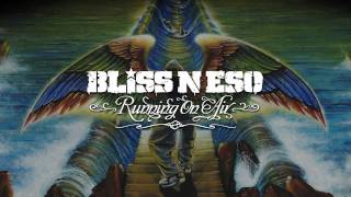 Bliss n Eso  Reflections Running On Air [upl. by Crescint]