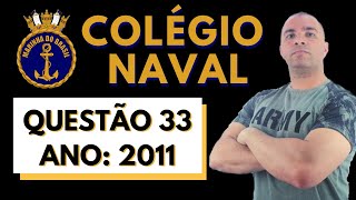 COL NAVAL 2011Q33 quotA carga iônica está relacionada com o estado energético que possibilita maior [upl. by Liba]