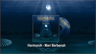 HarmoniA  Mari Berbenah Official Lyric Video [upl. by Cicely741]