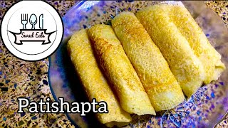 Patishapta with Narkel’er Pur  Patishapta Recipe  A Bengali Pithe  By Swad Eats [upl. by Melisandra819]