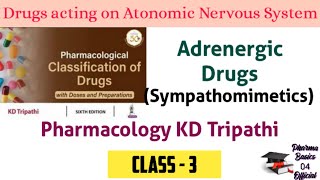 Adrenergic drug pharmacology KD Tripathi  sympathomimetic drugsviralpharmacology [upl. by Landel]