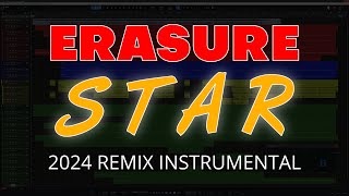 Erasure Star 2024 Remix Instrumental [upl. by Nidorf609]