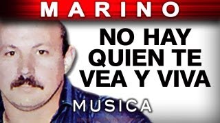 Marino  No Hay Quien Te Vea Y Viva musica [upl. by Yi]