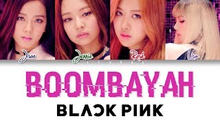 BLACKPINK – Boombayah Color Coded Lyrics HANROMENG [upl. by Ramey]