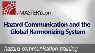 Hazard Communication and The Global Harmonizing System  Training [upl. by Etteinotna]