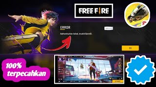 Authentication Failed Invalid Openid Free Fire Masalah Error Login Baru 2024 [upl. by Naujej]
