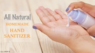 DIY Homemade Natural Hand Sanitizer [upl. by Cathryn655]