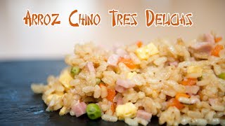 Arroz Frito Chino Tres Delicias [upl. by Nachison]