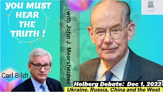 John Mearsheimer and Carl Bildt Ukraine Russia China and the West [upl. by Goldia]