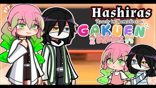 Hashiras React To Themselves As Gakuen Babies🍼🧸Part 2  Gacha Life 2  Demon Slayer  React  Kny [upl. by Leonelle]