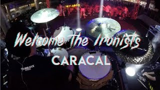 Caracal Live  Ignite Music Festival 2018  Welcome the Ironists [upl. by Aniratac]