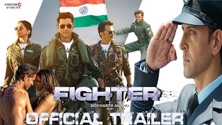 Fighter OFFICIAL TRAILER  Hrithik Roshan  Deepika Padukone  Anil Kapoor  Siddharth  25 Jan 2024 [upl. by Getter]