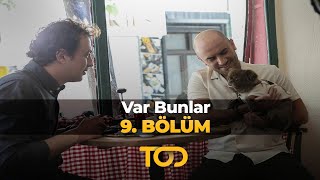 Var Bunlar 9 Bölüm [upl. by Adnohsak]