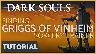 Dark Souls  How to Find Griggs of Vinheim in the Lower level of the Undead Burg [upl. by Entruoc248]