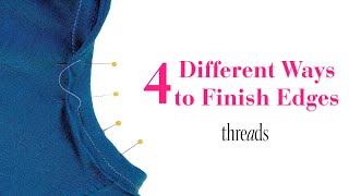 Four Ways to Finish Edges of Fabric  Teach Yourself to Sew [upl. by Egiap811]