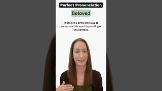 English Pronunciation BELOVED 2 different ways [upl. by Atronna]