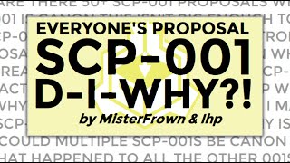 SCP READING THE SCP001 EXPERIENCE  SCP001  Everyones Proposal  DIWHY  By MrFrown amp Ihp [upl. by Sillad]