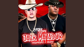 Jack Matador Remix [upl. by Notna148]