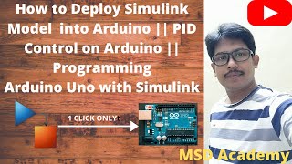 How to Deploy Simulink Model into Arduino  PID control on Arduino  Arduino with Simulink [upl. by Katy]