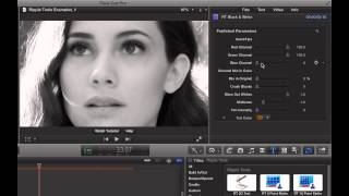 Final Cut Pro X Black amp White [upl. by Terryn976]