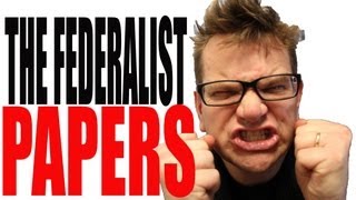 The Federalist Papers Explained [upl. by Myers]