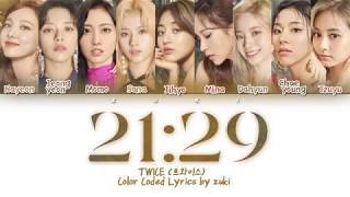 2129  TWICE 트와이스 HANROMENG COLOR CODED LYRICS [upl. by Clothilde646]