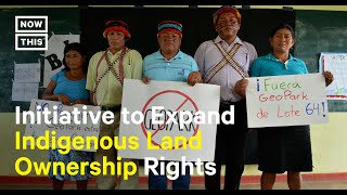 An Initiative to Expand Indigenous Land Ownership Rights [upl. by Enneillij999]