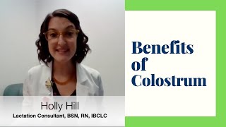 Benefits of Colostrum [upl. by Elleneg27]