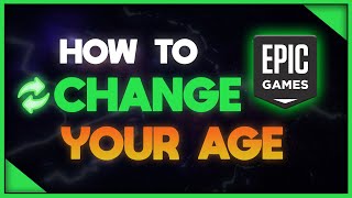 How To Change Your Age In Epic Games [upl. by Gettings740]