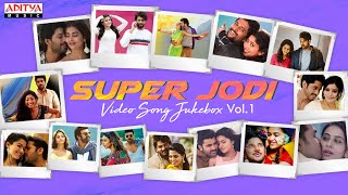 Super Jodi  Video Songs Jukebox Vol1  Telugu Latest Video Songs  Aditya Music [upl. by Rydder]