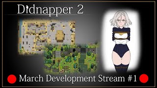 Public Didnapper 2 dev stream 6 March 2021 [upl. by Atsed]