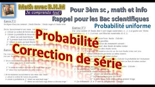 correction de la série des exercices probabilité pour 3ème classes scientifiques et rappel pour Bac [upl. by Lerrud]